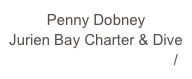 Penny Dobney
Jurien Bay Charter & Dive
www.juriencharters.com/
